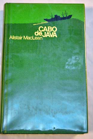 Cabo de Java / Alistair MacLean