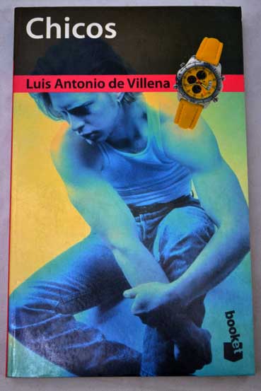 Chicos / Luis Antonio de Villena