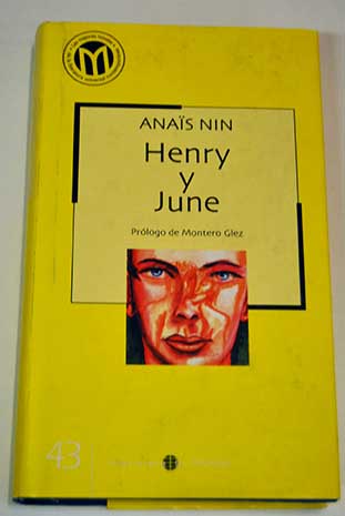 Henry y June / Anas Nin