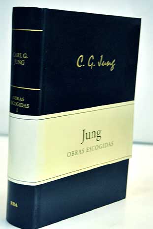 Obras escogidas tomo 1 / Carl G Jung