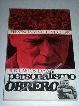 Personalismo obrero / Carlos Diaz