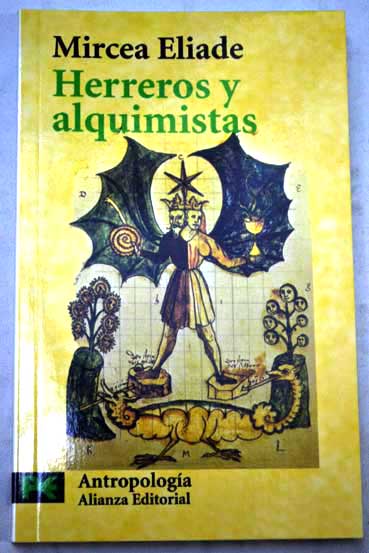 Herreros y alquimistas / Mircea Eliade