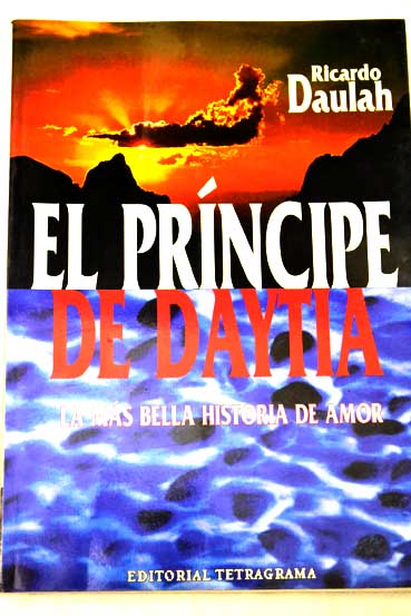 El príncipe de Daytia / Ricardo Daulah
