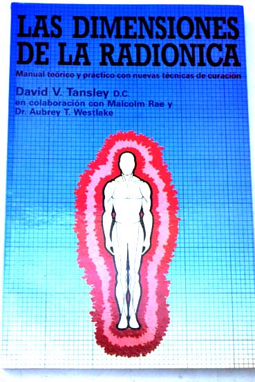 Las dimensiones de la radinica manual terico y prctico para el profesional de la atencin sanitaria / David Tansley