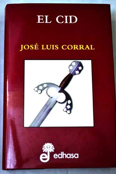 El Cid / Juan Antonio de Zunzunegui
