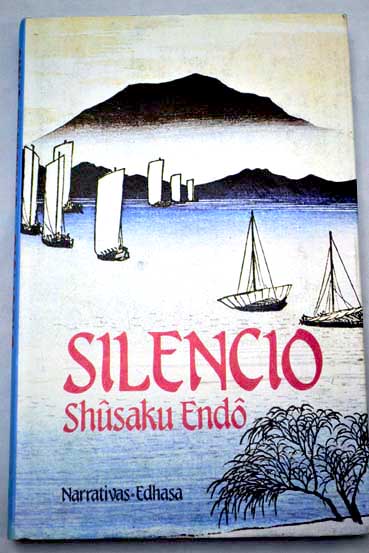 Silencio / Shusaku Endo