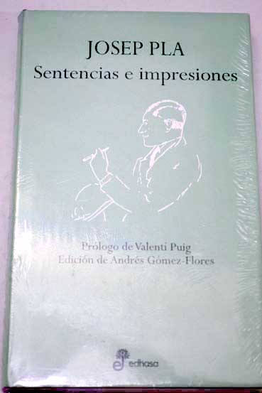 Sentencias e impresiones / Josep Pla