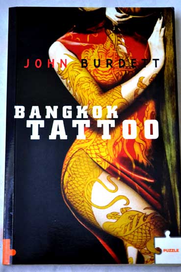 Bangkok Tattoo / John Burdett