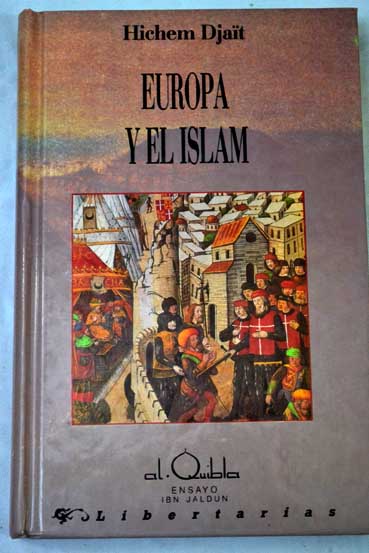 Europa y el Islam / Hichem Djat