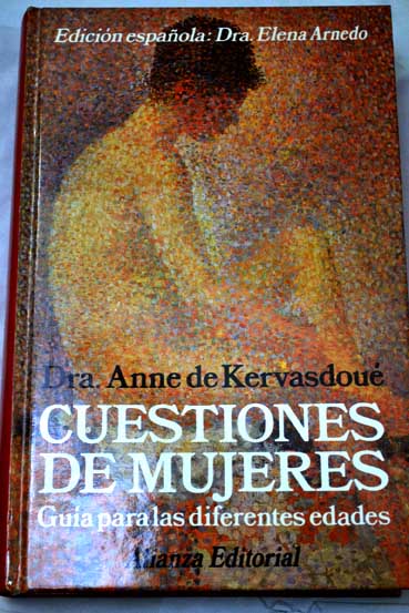 Cuestiones de mujeres / Anne de Kervasdou