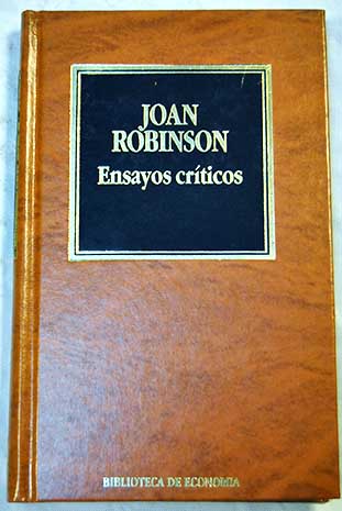 Ensayos crticos / Joan Robinson