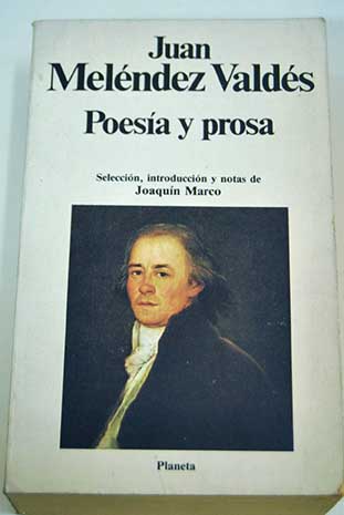 Poesa y prosa / Juan Melndez Valds