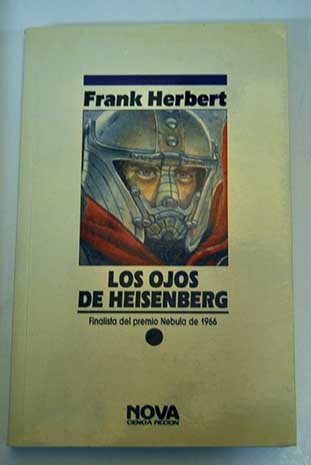 Los ojos de Heisenberg / Frank Herbert