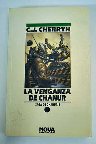 La venganza de Chanur / C J Cherryh