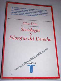 Sociologa y filosofa del derecho / Elas Daz