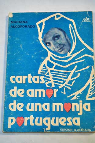 Cartas de amor de la monja portuguesa / Mariana de Alcoforado