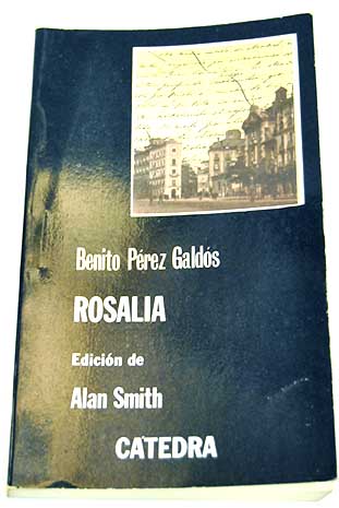 Rosala / Benito Prez Galds