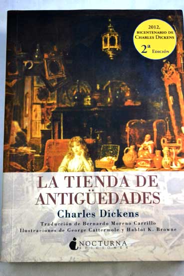 La tienda de antigedades / Charles Dickens