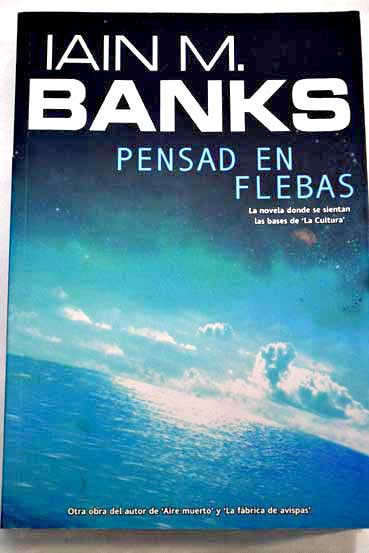 Pensad en Flebas / Iain Banks