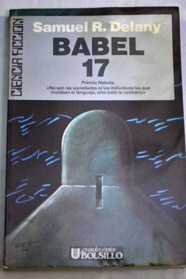 Babel 17 / Samuel R Delany