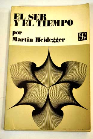 El ser y el tiempo / Martin Heidegger