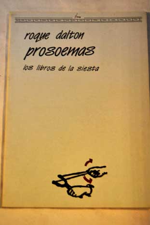 Prosoemas / Roque Dalton