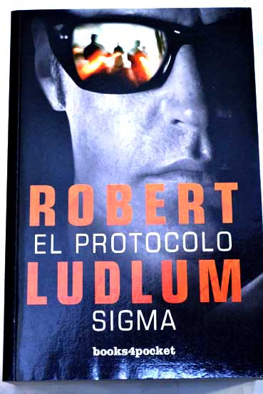 El protocolo Sigma / Robert Ludlum