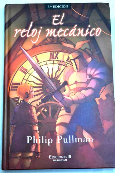 El reloj mecnico / Philip Pullman