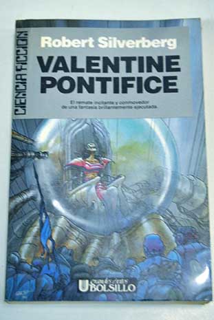 Valentine pontfice / Robert Silverberg