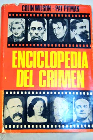 Enclicopedia del crimen / Colin Wilson
