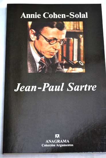 Jean Paul Sartre / Annie Cohen Solal