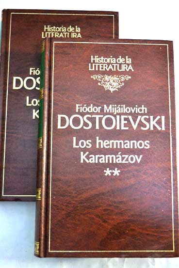 Los hermanos Karamzov / Fedor Dostoyevski