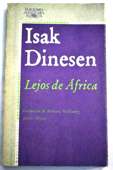 Lejos de Africa / Isak Dinesen