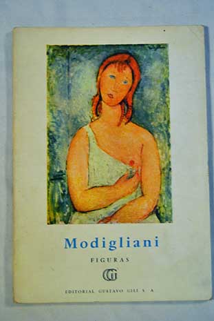 Modigliani figuras / J A Cartier