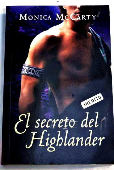 El secreto del Highlander / Monica McCarty