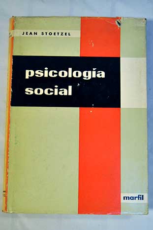 Psicología social / Jean Stoetzel