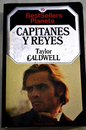 Capitanes y reyes / Taylor Caldwell