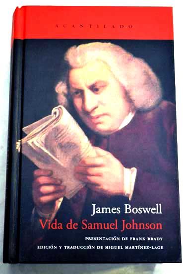 Vida de Samuel Johnson doctor en leyes / James Boswell