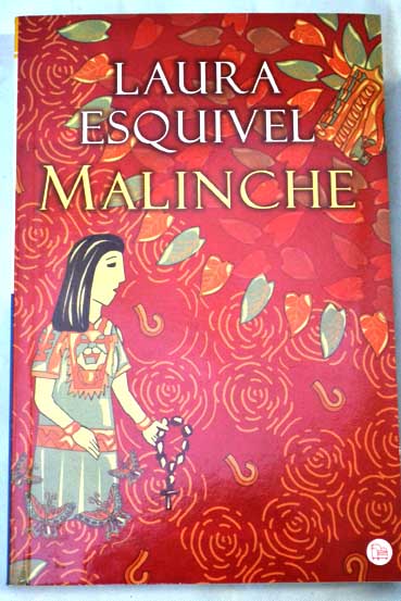 Malinche / Laura Esquivel