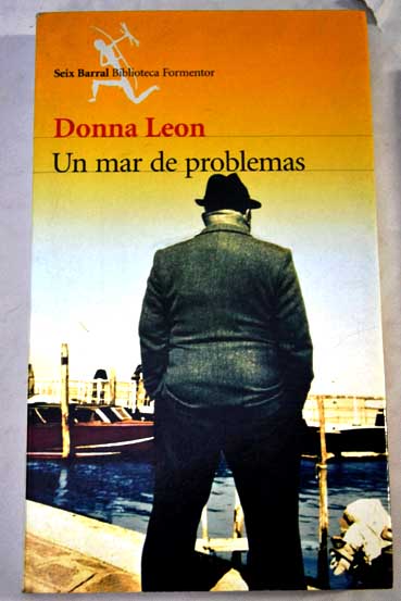 Un mar de problemas / Donna Leon