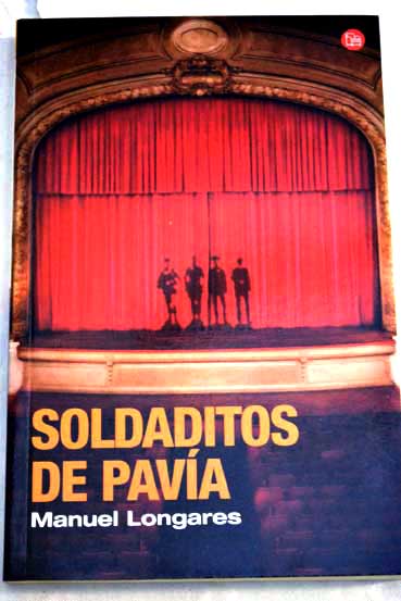 Soldaditos de Pava / Manuel Longares
