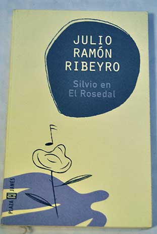 Silvio en El Rosedal / Julio Ramn Ribeyro