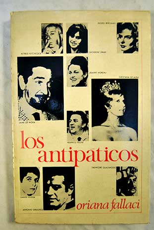 Los antipticos / Oriana Fallaci