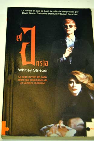 El ansia / Whitley Strieber