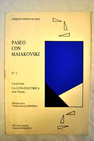 Paseo con Maiakovski / Roberto Morn Surez
