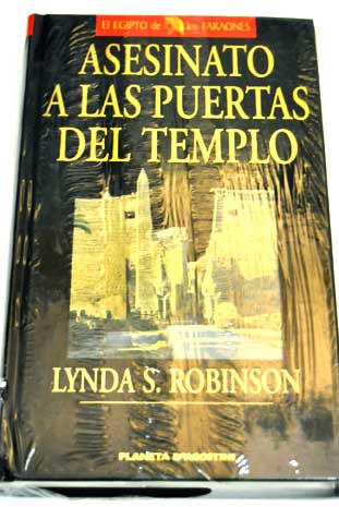 Asesinato a las puertas del templo / Lynda S Robinson
