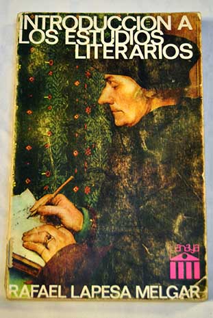 Introduccin a los estudios literarios / Rafael Lapesa