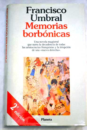 Memorias borbnicas / Francisco Umbral