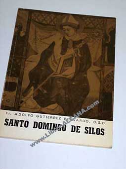 Santo Domingo de Silos / Adolfo Gutiérrez Bernardo
