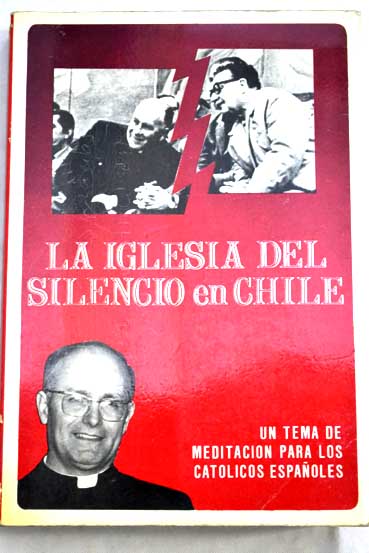 La iglesia del silencio de Chile